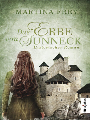 cover image of Das Erbe von Sunneck. Band 2
